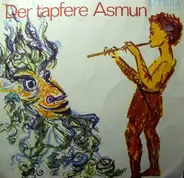 Dmitri Nagischkin - Der Tapfere Asmun