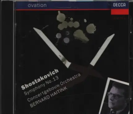Dmitri Shostakovich - Concertgebouworkest , Bernard Haitink - Symphony No. 13