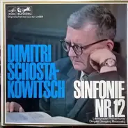Shostakovich - Sinfonie No.12 d-moll op. 112