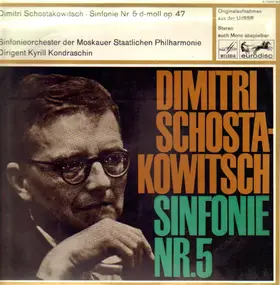 Dmitri Shostakovich - Sinfonie Nr. 5 D-Moll Op. 47