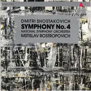 CD - Dmitri Shostakovich - National Symphony Orchestra , Mstislav Rostropovich - Symphony No. 4