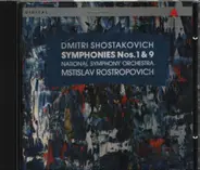 Dmitri Shostakovich - National Philharmonic Orchestra , Mstislav Rostropovich - Symphonies 1 & 9