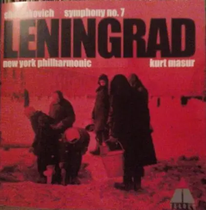 Dmitri Shostakovich - New York Philharmonic , Kurt Masur - Symphony No. 7 Leningrad