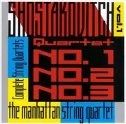 Dmitri Shostakovich - The Manhattan String Quartet - Complete String Quartets, Vol. 1: Nos. 1, 2, & 3