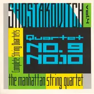 Dmitri Shostakovich - The Manhattan String Quartet - Complete String Quartets, Vol. 4: Nos. 9, 10