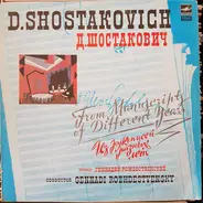 Shostakovich / Gennadi Rozhdestvensky - From Manuscripts Of Different Years