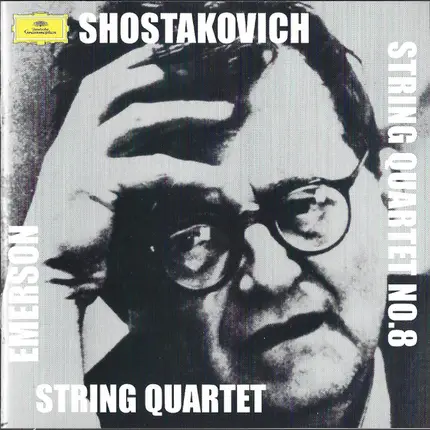 Dmitri Shostakovich , Emerson String Quartet - String Quartet No. 8