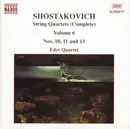 CD - Dmitri Shostakovich , Éder Quartet - String Quartets (Complete) Volume 6 Nos. 10, 11 And 13