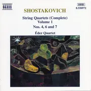 CD - Dmitri Shostakovich , Éder Quartet - String Quartets (Complete) Volume 1 Nos. 4, 6 And 7