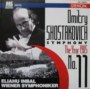 Shostakovitch - Symphony No. 11 'The Year 1905'
