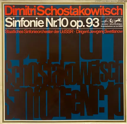 Shostakovich - Symphony No. 10 In E Minor (Op. 93)
