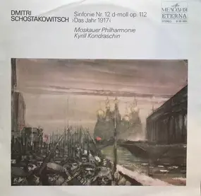 Dmitri Shostakovich - Sinf. Nr.12 'Das Jahr 1917'(Kondraschin)