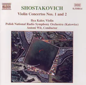 Dmitri Shostakovich - Violin Concertos Nos. 1 & 2