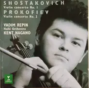 Shostakovich / Prokofiev - Violin Concerto No. 1, Violin Concerto No. 2