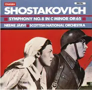 Shostakovich - Symphony No.8 In C Minor Op.65  (Neeme Järvi)