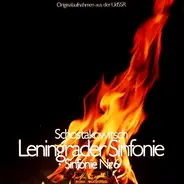 Dmitri Shostakovich/ K. Kondraschin, J. Swetlanow - Sinfonie Nr. 7 C-dur op. 60 'Leningrader Sinfonie' / Sinfonie Nr.6 op. 54