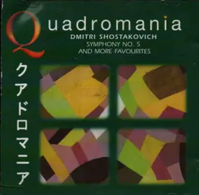 Dmitri Shostakovich - Symphony No. 5 & More Favourites