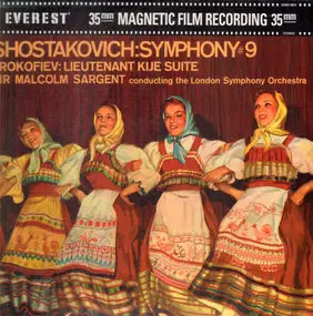 Dmitri Shostakovich - Symphony No. 9 / Lieutenant Kije - Suite