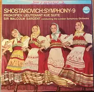 Shostakovich / Prokofiev - Symphony #9 / Lieutenant Kije Suite