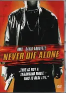 DMX / David Arquette a.o. - Never Die Alone