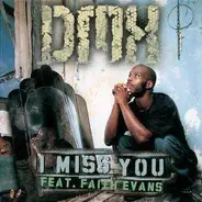 Dmx - I Miss You