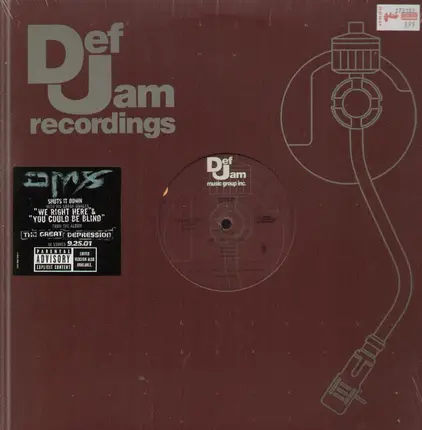 Dmx - We Right Here / You Could Be Blind