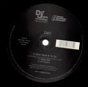 12'' - Dmx - x Gon' Give It To Ya