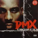 12inch Vinyl Single - Dmx - X Gon' Give It To Ya