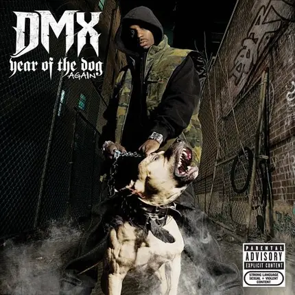 Dmx - Year of the Dog...Again