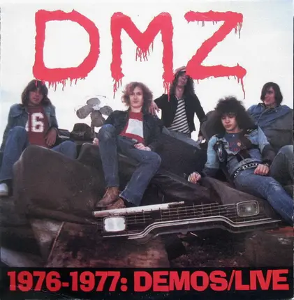 Dmz - 1976-1977: Demos/Live