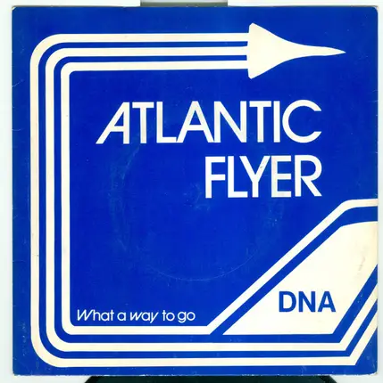 Dna - Atlantic Flyer