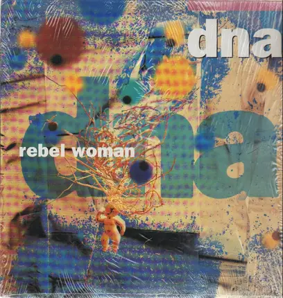 Dna - Rebel Woman