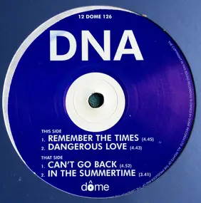 DNA - Remember The Times