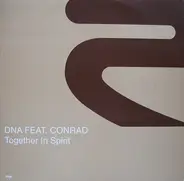 Dna - Together In Spirit