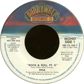 DNA - Rock & Roll, Pt. II / The Recipe For Life