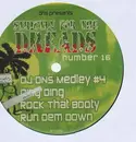 12'' - DNS Presents - Strictly For The Dreads Number 16