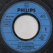 7inch Vinyl Single - Do Vissinga - Porto Vecchio