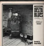 Do Boy Diamond, Houston Stackhouse, Furry Lewis - Mississippi Delta Blues Vol. 1