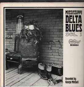 Houston Stackhouse - Mississippi Delta Blues Vol. 1