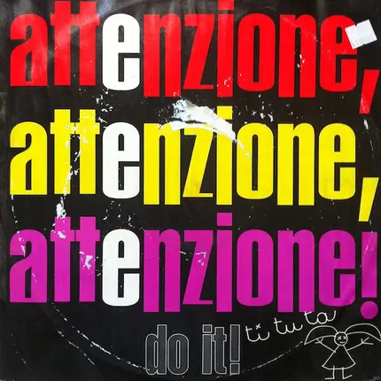 Do It! - Attenzione / Ti Tu Ta