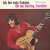 7inch Vinyl Single - Do Marcon , Frank Kopper - Ich Bin Kein Eskimo / Oh My Darling, Caroline