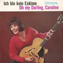 7inch Vinyl Single - Do Marcon , Frank Kopper - Ich Bin Kein Eskimo / Oh My Darling, Caroline