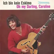 Do Marcon - Ich Bin Kein Eskimo / Oh My Darling, Caroline