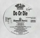 12'' - Do Or Die - Diamenz - Promo