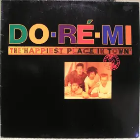 Do-Ré-Mi - The 'Happiest Place In Town'