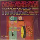 LP - Do Re Mi Children's Chorus - Do-Re-Mi & The Songs Children Love To Sing