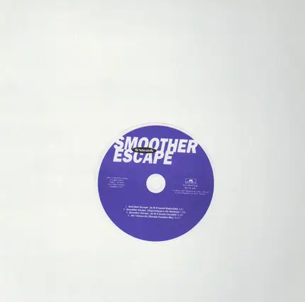 D'Sound - Smooth Escape / All I Wanna Do