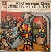 LP - D'Schlieremer Chind - D'Schlieremer Chind Singed Und Verzelled D'Märli