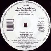 D-Sign - Rave Pour Adeline (Feel The Music...)