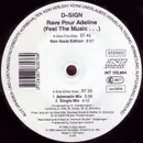 12'' - D-Sign - Rave Pour Adeline (Feel The Music...)